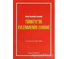 Türkiyede Evlenmenin Evrimi - Kolektif - Beşir Kitabevi