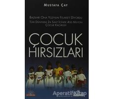 Çocuk Hırsızları - Mustafa Çay - Kariyer Yayınları