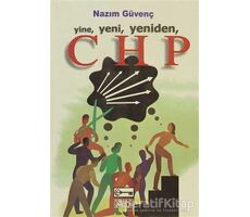 Yine, Yeni, Yeniden, CHP - Nazım Güvenç - Anahtar Kitaplar Yayınevi