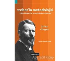 Weber’in Metodolojisi - Fritz Ringer - Doğu Batı Yayınları