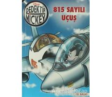 Dedektif Mickey 22 - 815 Sayılı Uçuş - Sylvie Allouche - Doğan Egmont Yayıncılık