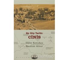 Bir Köy Tarihi: Cinis - Enver Konukçu - Dergah Yayınları