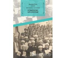 Türkiyede Din Eğitimi - Mustafa Öcal - Dergah Yayınları