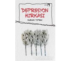 Depresyon Hırkası - Nurcan Toprak - Dergah Yayınları