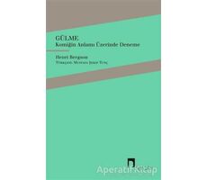 Gülme - Henri Bergson - Dergah Yayınları