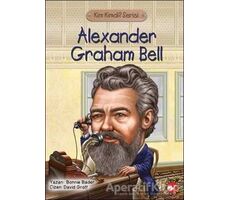 Kim Kimdi? Serisi - Alexander Graham Bell - Bonnie Bader - Beyaz Balina Yayınları