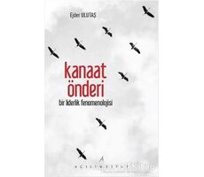 Kanaat Önderi - Ejder Ulutaş - Açılım Kitap