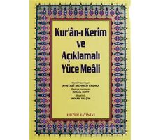 Rahle Boy Kur’an-ı Kerim ve Açıklamalı Yüce Meali - Ayntabi Mehmed Efendi - Huzur Yayınevi