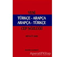 Yeni Türkçe - Arapça Arapça -Türkçe (Cep Sözlüğü Kırmızı Kapak) - Mevlüt Sarı - Huzur Yayınevi