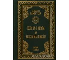 Kur’an-ı Kerim ve Açıklamalı Meali (Yeşil ve Bordo) - Elmalılı Muhammed Hamdi Yazır - Huzur Yayınevi