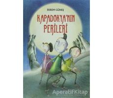 Kapadokya’nın Perileri - Ekrem Güneş - Tudem Yayınları