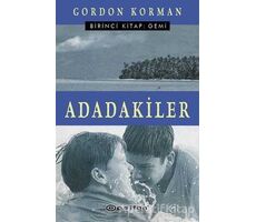 Adadakiler Birinci Kitap: Gemi - Gordon Korman - Epsilon Yayınevi