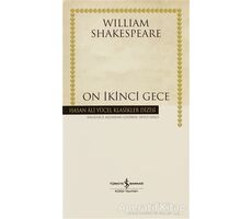 On İkinci Gece - William Shakespeare - İş Bankası Kültür Yayınları