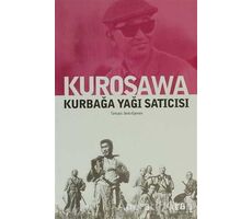 Kurbağa Yağı Satıcısı - Akira Kurosawa - Agora Kitaplığı