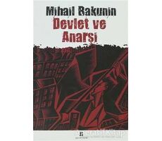 Devlet ve Anarşi - Mihail Bakunin - Agora Kitaplığı