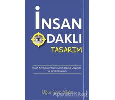 İnsan Odaklı Tasarım - Uğur Cem Yıldız - Sola Unitas