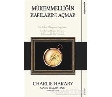 Mükemmelliğin Kapılarını Açmak - Charlie Harary - Sola Unitas
