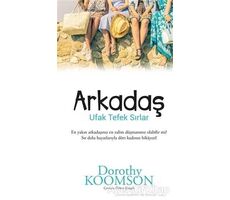 Arkadaş - Dorothy Koomson - Sola Unitas