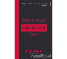 Berbat Olmak Üzerine Bir Teori - Nick Riggle - Sola Unitas