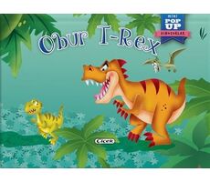 Obur T-Rex - Mini Pop-Up Dinozorlar - Kolektif - Çiçek Yayıncılık