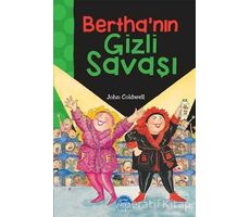 Berthanın Gizli Savaşı - John Coldwell - Martı Çocuk Yayınları