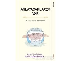 Anlatacaklarım Var - İdris Gündüzalp - Sola Unitas