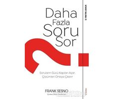 Daha Fazla Soru Sor - Frank Sesno - Sola Unitas