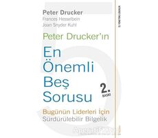 Peter Druckerın En Önemli Beş Sorusu - Peter F. Drucker - Sola Unitas