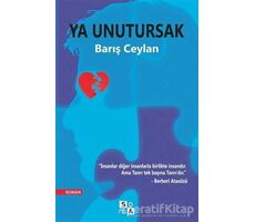 Ya Unutursak - Barış Ceylan - Sola Unitas