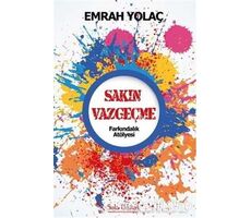 Sakın Vazgeçme - Emrah Yolaç - Sola Unitas