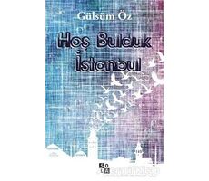 Hoş Bulduk İstanbul - Gülsüm Öz - Sola Unitas