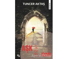 Aşk İnzal Olundu - Tuncer Aktaş - Sola Unitas