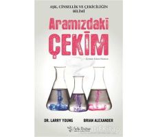 Aramızdaki Çekim - Brian Alexander - Sola Unitas