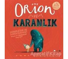 Orion ve Karanlık - Emma Yarlett - Redhouse Kidz Yayınları