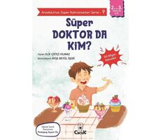 Süper Doktor Da Kim? - Anadolu’nun Süper Kahramanları Serisi 9 - Elif Çiftçi Yılmaz - Floki Çocuk