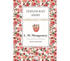 Yeşilin Kızı Anne 7 - Gökkuşağı Vadisi (Bez Ciltli) - L. M. Montgomery - Koridor Yayıncılık