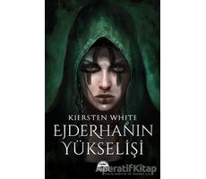 Ejderhanın Yükselişi - Kiersten White - Martı Yayınları