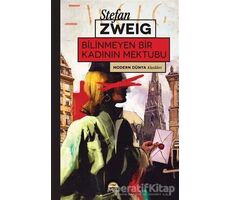 Bilinmeyen Bir Kadının Mektubu - Stefan Zweig - Martı Yayınları