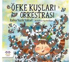 Öfke Kuşları Orkestrası - Rabia Nazik Ekinci - Cezve Çocuk