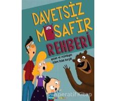 Davetsiz Misafir Rehberi - Özlem Fedai Korçak - Mandolin Yayınları