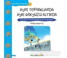 Ayrı Topraklarda Aynı Gökyüzü Altında - Sıra Dışı Durumlar Serisi 4 - Ayşen Oy - Mandolin Yayınları