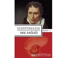 Akıl Sağlığı - Arthur Schopenhauer - Say Yayınları