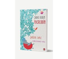 Şakacı Dedem Nasreddin - Şahsene Camız - Beyaz Balina Yayınları