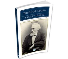 Hayalet Sürücü - Theodor Storm - Maviçatı (Dünya Klasikleri)