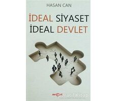 İdeal Siyaset İdeal Devlet - Hasan Can - Akçağ Yayınları