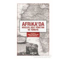 Afrikada Krizler Kriz Yönetimi ve Türkiye - Ceren Gürseler - Akçağ Yayınları