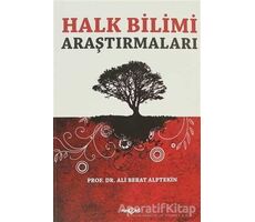 Halk Bilimi Araştırmaları - Ali Berat Alptekin - Akçağ Yayınları