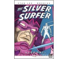 The Silver Surfer - Alegori - Stan Lee - Marmara Çizgi