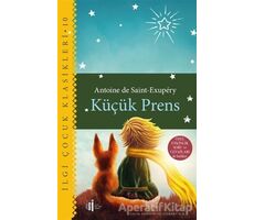 Küçük Prens - Antoine de Saint-Exupery - İlgi Kültür Sanat Yayınları