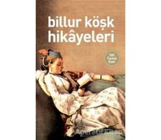 Billur Köşk Hikayeleri - Anonim - Antik Kitap